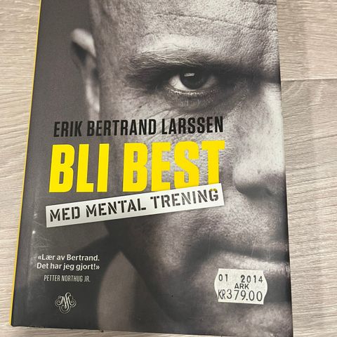 Bli best - Erik Bertrand Larsen