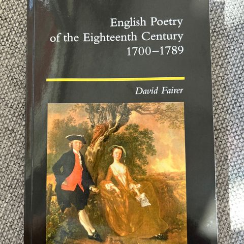 English Poetry of the Eighteenth Century 1700-1789