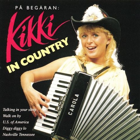 Kikki Danielsson – In Country, 1992