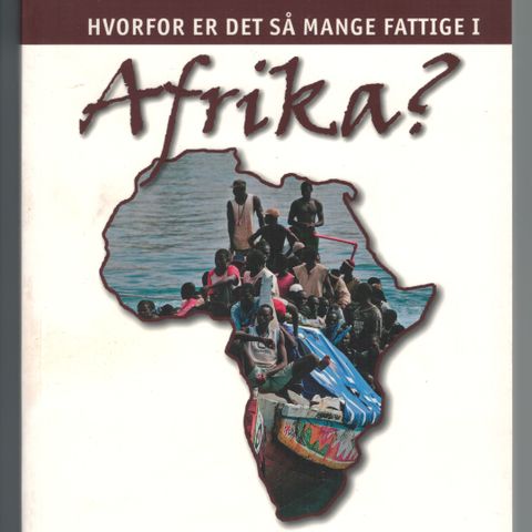 Hvorfor er det så mange fattige i Afrika?