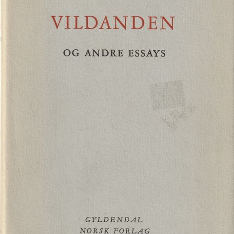 Francis Bull  Vildanden og andre Essays Oslo 1966