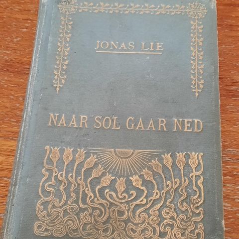 Naar sol gaar ned - Jonas Lie - 1895