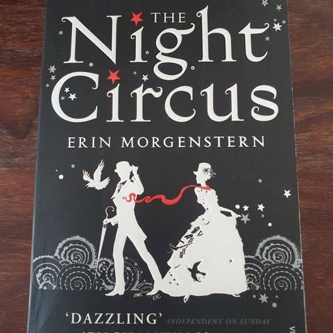 The Night Circus. Erin Morgenstern