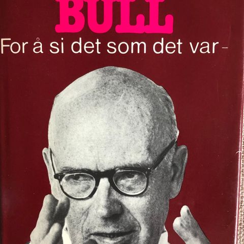 Trygve Bull - For å si det som det var (1980)