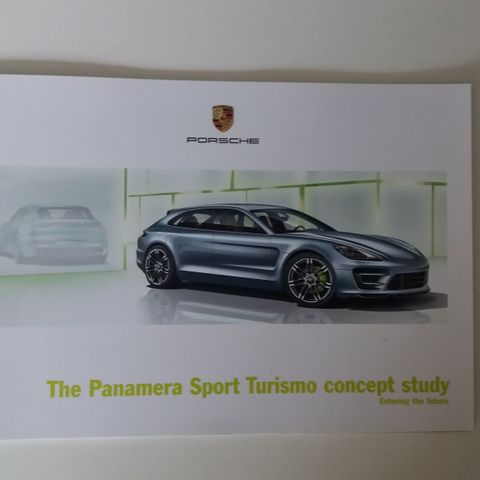 Porsche Panamera " Sport Turismo consept study" -brosjyre.