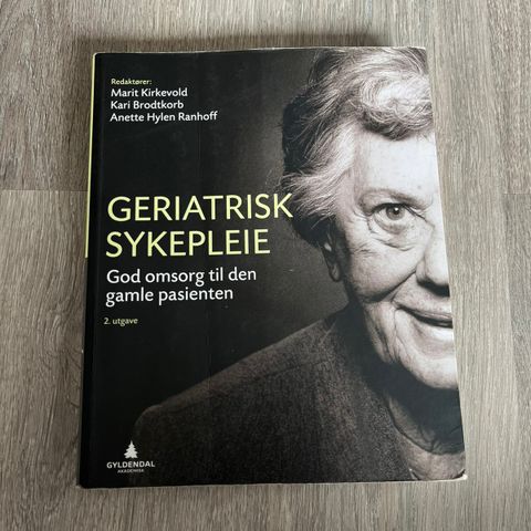 Geriatrisk sykepleie 2.utg