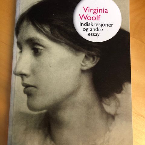 Virginia Woolf - Indiskresjoner og andre essays