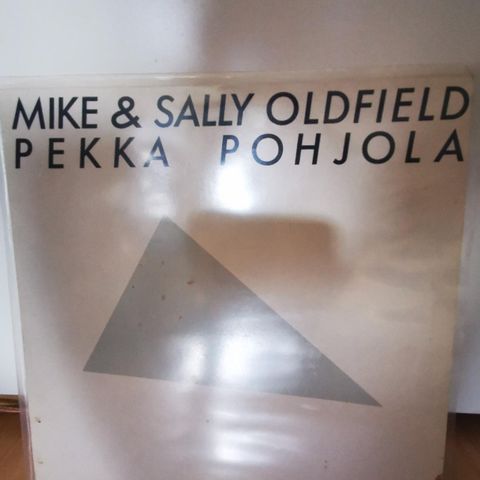 Mike & Sally Oldfield, Pekka Pohjola (LP)