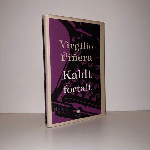 Kaldt fortalt. Noveller - Virgilio Piñera. 2004