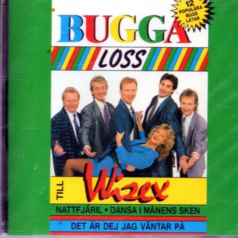 Wizex – Buggaloss Till Wizex