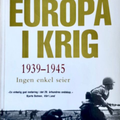 Norman Davies: «Europa i krig 1939-1945. Ingen enkel seier». Paperback