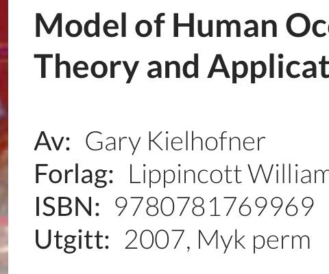 Model of Human Occupation / Gary Kielhofner