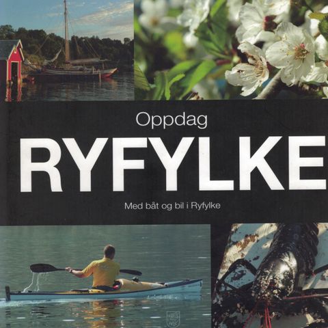 Oppdag Ryfylke - Med båt og bil