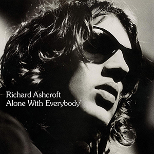 Richard Ashcroft - Alone With Everybody - LP