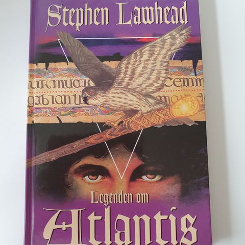 Legenden om Atlantis. Stephen Lawhead