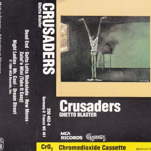 Crusaders - Ghetto Blaster