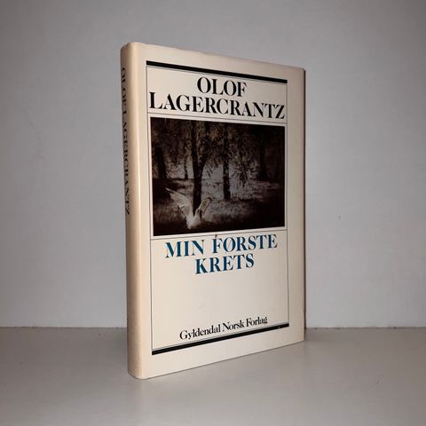 Min første krets - Olof Lagercrantz. 1983