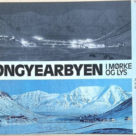 Longyeabyen i mørke og lys. Henrik Ørsted. 1975.