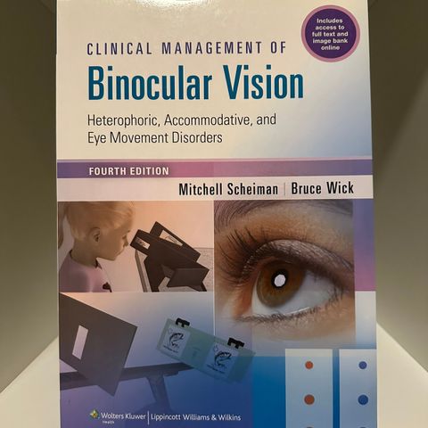 Clinical Management of Binocular Vision (Scheiman & Wick)