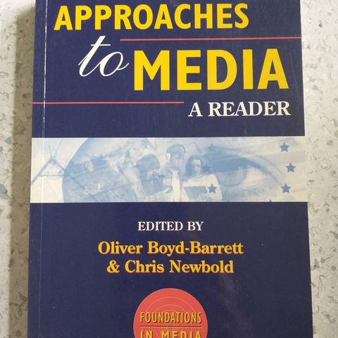 Approaches to media a reader