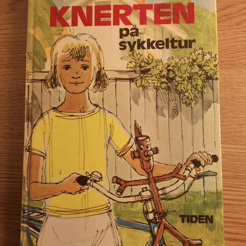 Knerten på sykkeltur - Anne - Cath Vestly