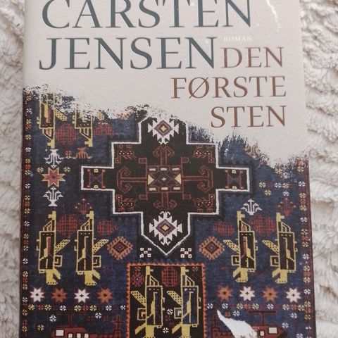 DEN FØRSTE STEIN - Carsten Jensen. TERNINGKAST 6!
