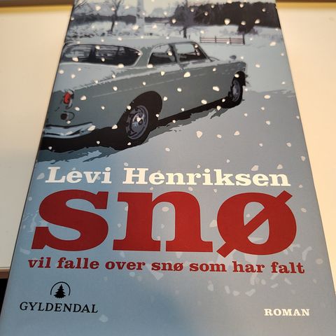 Levi Henriksen - Snø vil falle over snø som har falt
