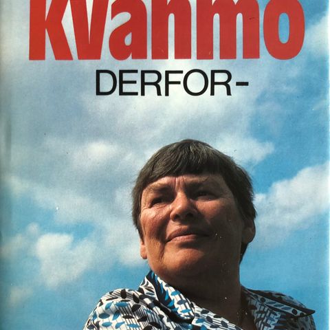 Hanna Kvanmo: Derfor (1985)