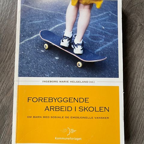 forebyggende arbeid i skolen