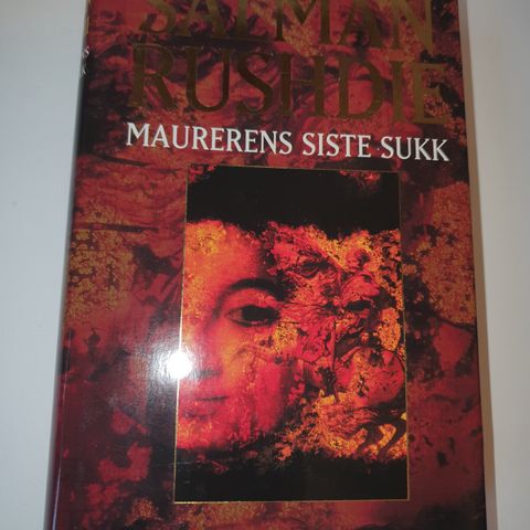 Maurerens siste sukk. Salman Rushdie