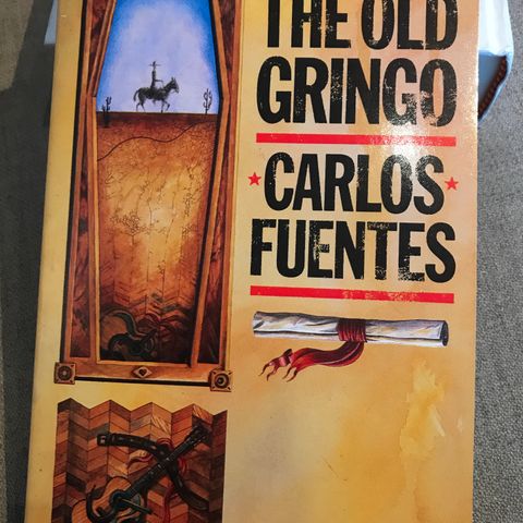 Carlo Fuentes - The Old Gringo
