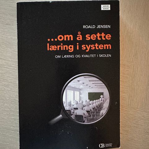 ... Om å sette læring i system, av Roald Jensen