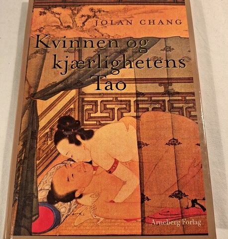 Kvinnen og kjærlighetens Tao – Jolan Chang