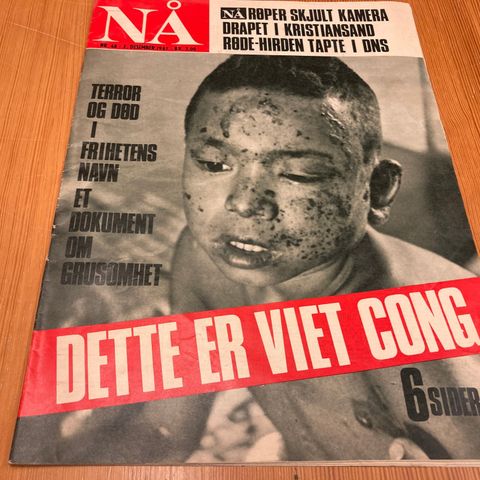 NÅ Nr. 48 - 1967 - DETTE ER VIET CONG -6 SIDER