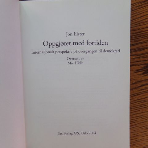 "Oppgjøret med fortiden" - Jon Elster