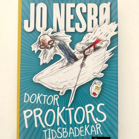 Doktor Proktors Tidsbadekar - Bok - Jo Nesbø