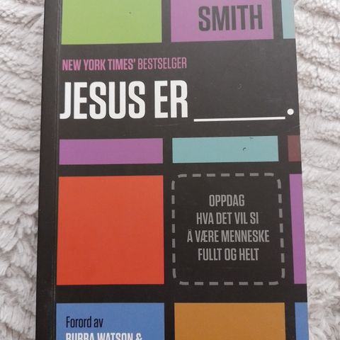 JESUS ER  - Oppdag hva det vil si å være menneske fult og helt - Judah Smith