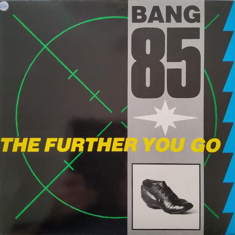 Bang 85 - The Further You Go