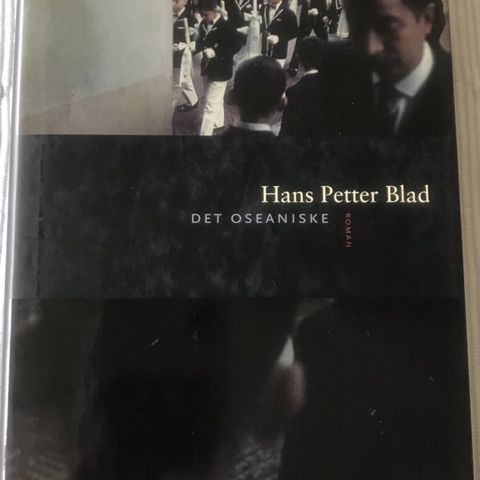 Hans Petter Blad: Det oseaniske