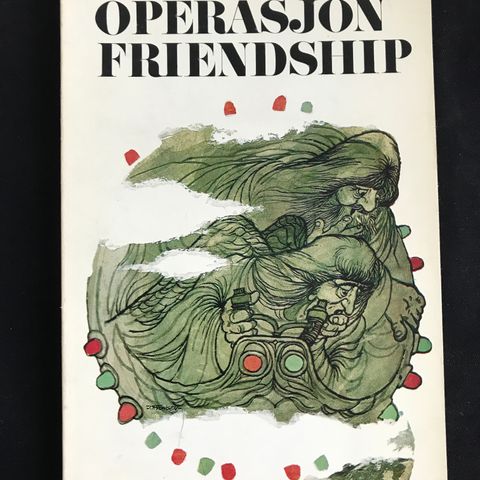 Knut Svensen - Operasjon friendship 1974