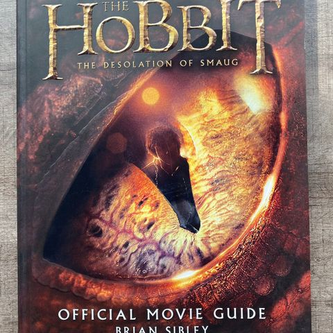 THE HOBBIT - THE DESOLATION OF SMAUG - Official Movie Guide