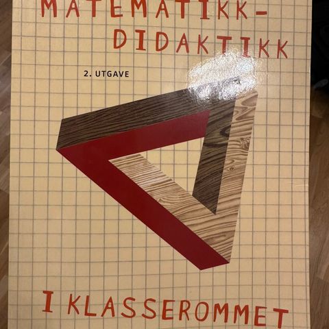 Matematikk-didaktikk i klasserommet av Olausen og Maugesten