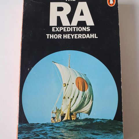 The Ra Expedition Thor Heyerdahl