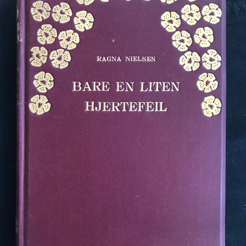 Ragna Nielsen (født Ullmann) - Bare en liten hjertefeil og andre historier 1915