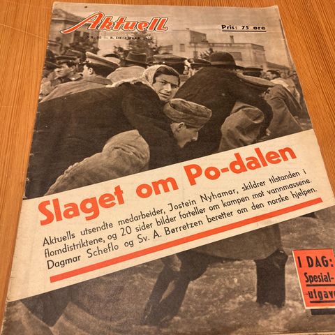 AKTUELL Nr. 25 - 1951 - FLOMKATASTOFEN I NORD-ITALIA -  SLAGET OM PODALEN