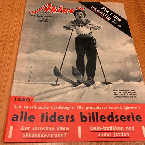 AKTUELL Nr. 2 - 1955 - FORSIDE : OSLO-PIKEN AUD KJØLAAS