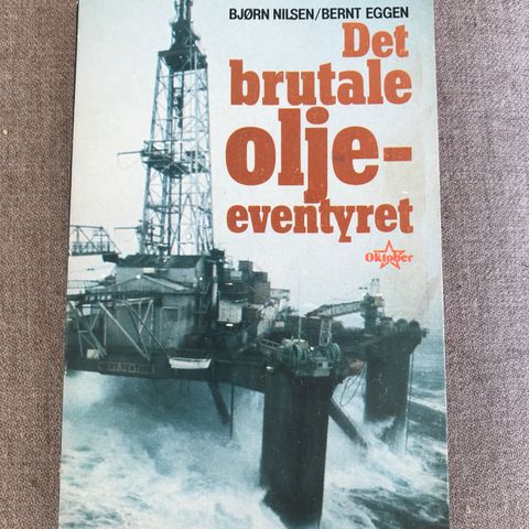 Bjørn Nilsen - Det brutale oljeeventyret 1979