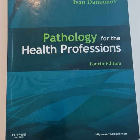 Pathology for the Health Professions.  Av Ivan Damjanov