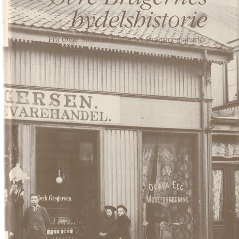 F.H. Schandy Øvre Bragernes bydelshistorie Bind 1 Fra Øvre Sund ...
