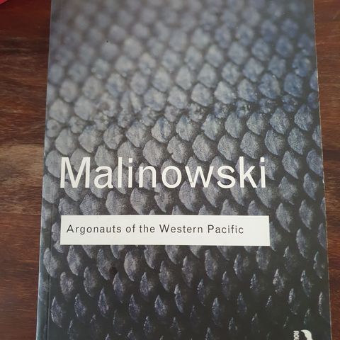 Argonauts of the Western Pacific. Bronislaw Malinowski